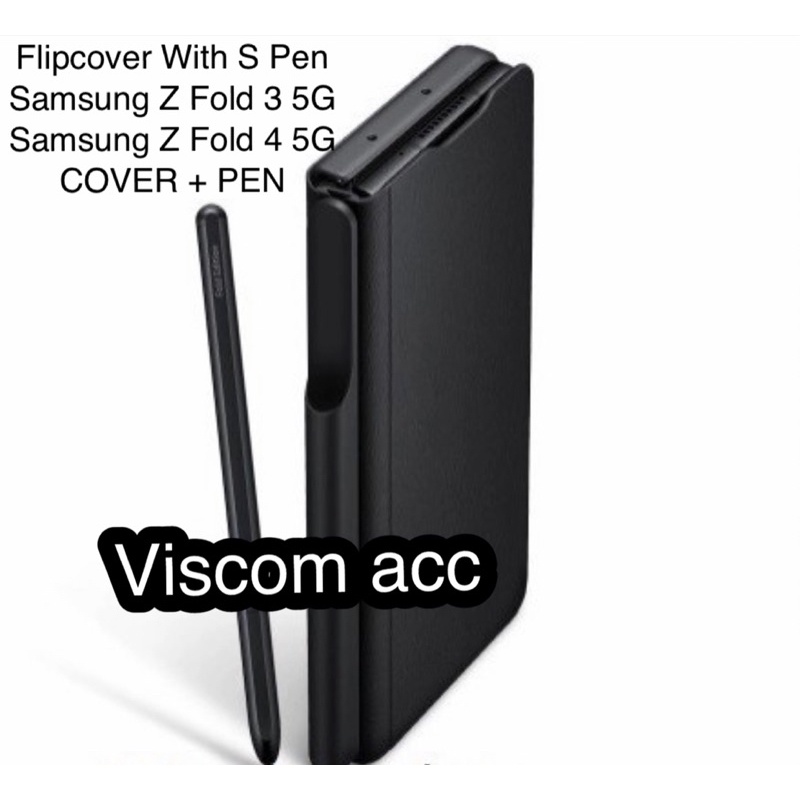 Jual Flipcover With S pen Samsung Z Fold 3 5G Samsung Z Fold 4 5G