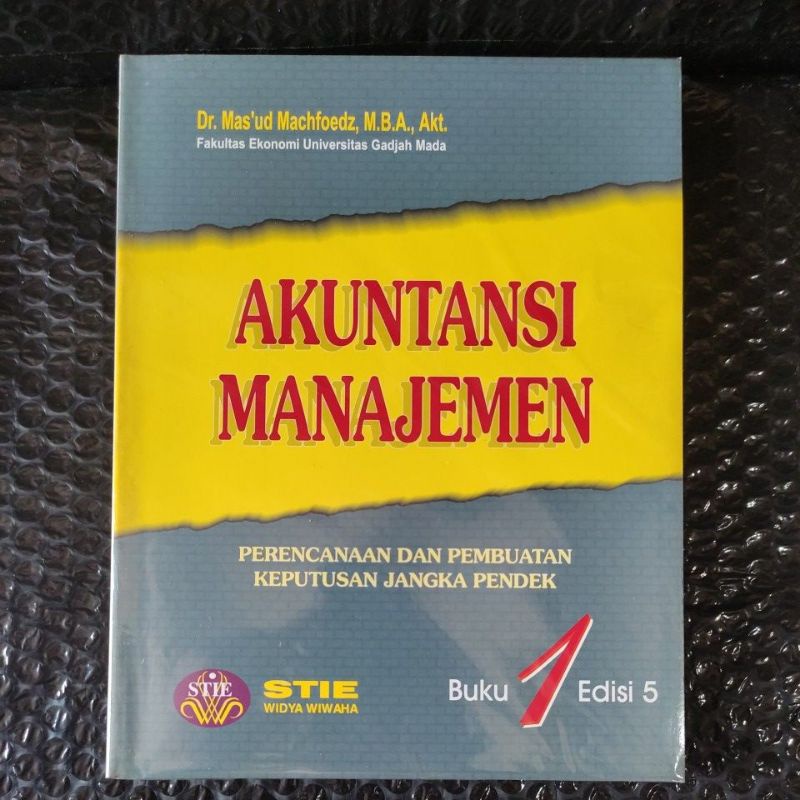 Jual Buku Akuntansi Manajemen Buku 1 Edis 5 _ Dr. Mas`ud Machfoedz ...