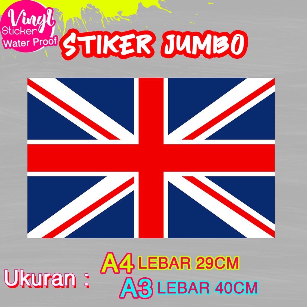 Jual Stiker UK Inggris Raya Britania Ukuran Jumbo Sticker Besar Size A4 ...