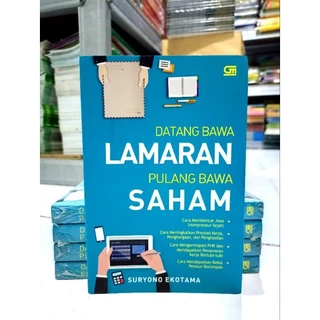( PROMO BUKU MURAH ORIGINAL ) BUKU BISNIS / DATANG BAWA LAMARAN PULANG BAWA SAHAM / BEST SELLER / INVESTASI / PENGEMBANGAN DIRI