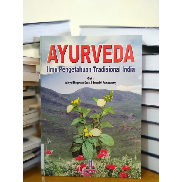 Jual Buku Ayurveda Ilmu Pengetahuan Tradisional India | Shopee Indonesia