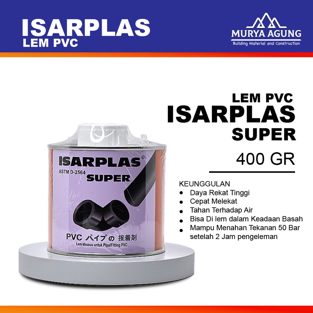 Jual Isarplas Super 400 Gram Solvent Base Lem Pipa Pvc Dan Upvc