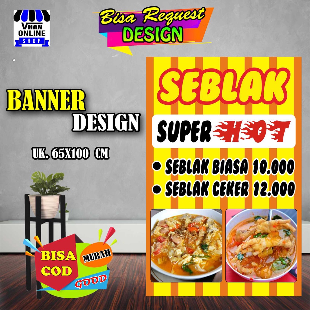 Jual Cetak Spanduk Banner Seblak, Jajanan Viral, Makanan Pedas Keren