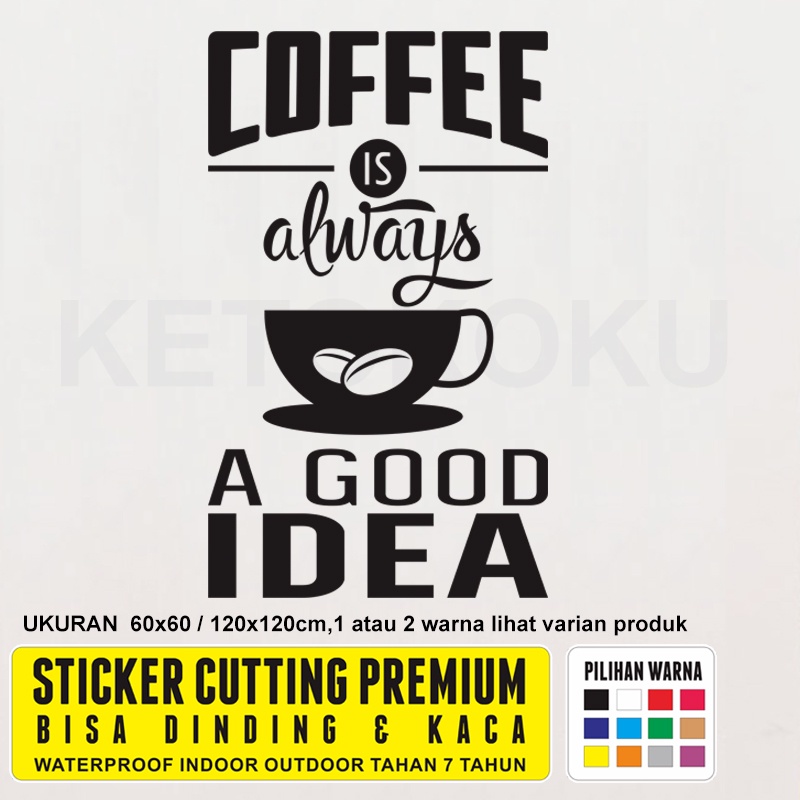 Jual Stiker Dinding Kaca Cafe Quotes Kopi Coffee Shop Sticker Cutting 1 ...