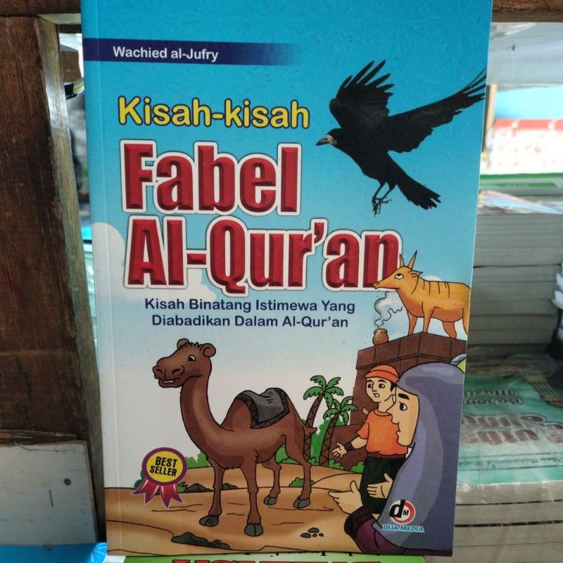 Jual BUKU KISAH - KISAH FABEL AL QUR'AN FULL COLOUR (ORIGINAL) | Shopee ...