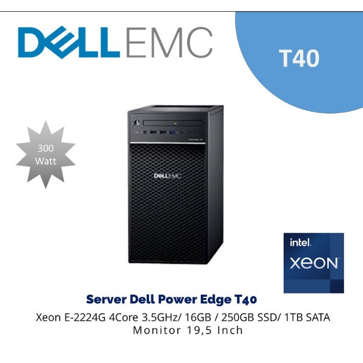 Jual Server Dell Power Edge T40, Xeon E-2224G, 16GB,SSD 250GB,1TB ...