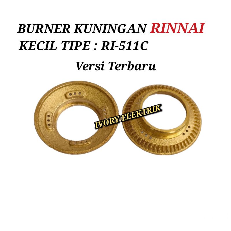 Jual BURNER KUNINGAN KOMPOR GAS RINNAI TIPE RI 511C VERSI TERBARU ...