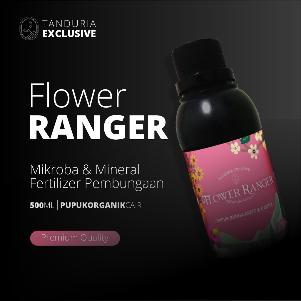 Product Image Tanduria - Flower Ranger 500 Ml Pupuk Organik Cair Bunga Mencegah Kerontokan Dini Pada Tanaman Berbunga