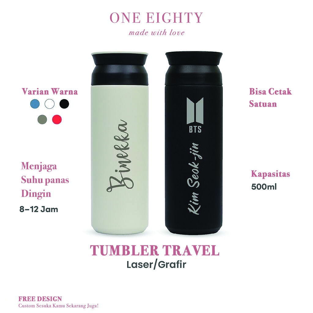 Jual Tumbler Premium Custom Tumbler Travel 500ML Laser Grafir Nama Logo ...