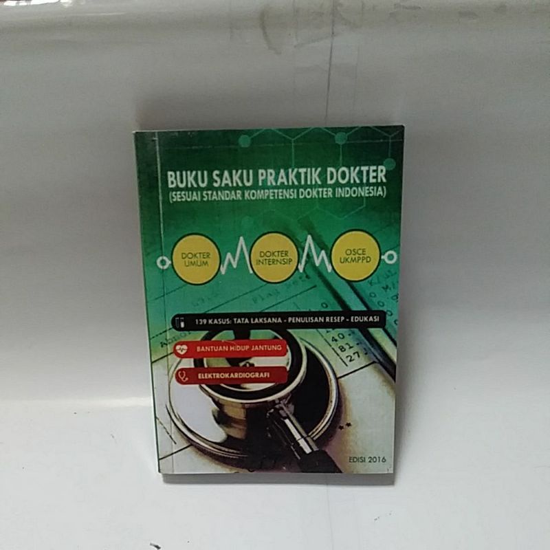 Jual BUKU SAKU PRAKTIK DOKTER (SESUAI STANDAR KOMPETENSI DOKTER ...