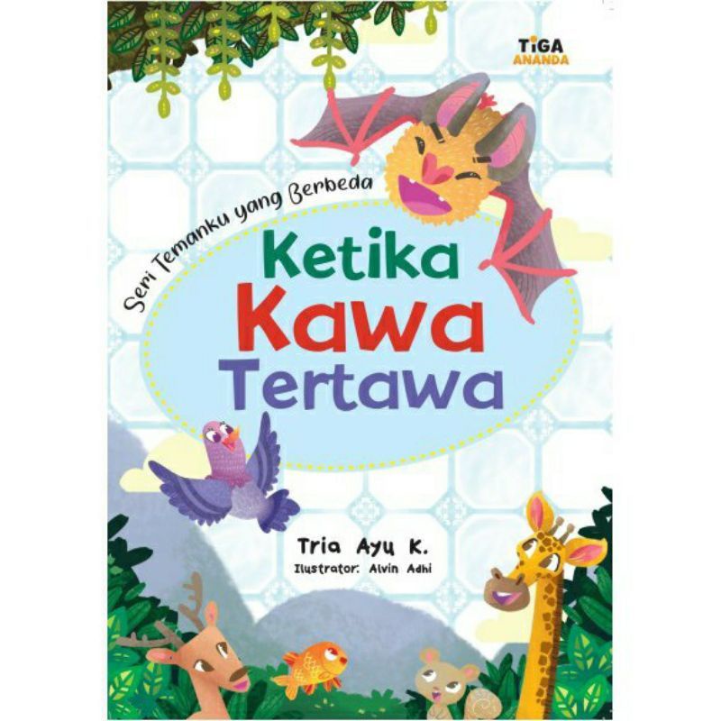 Jual Seri Temanku Yang Berbeda : Ketika Kawa Tertawa | Shopee Indonesia