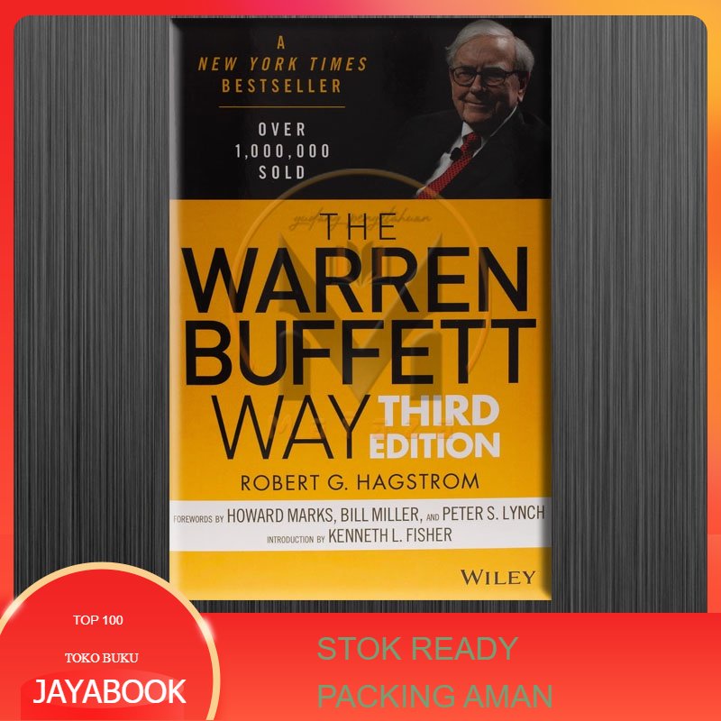 Jual Buku The Warren Buffett Way Third Edition By Hagstrom G Robert