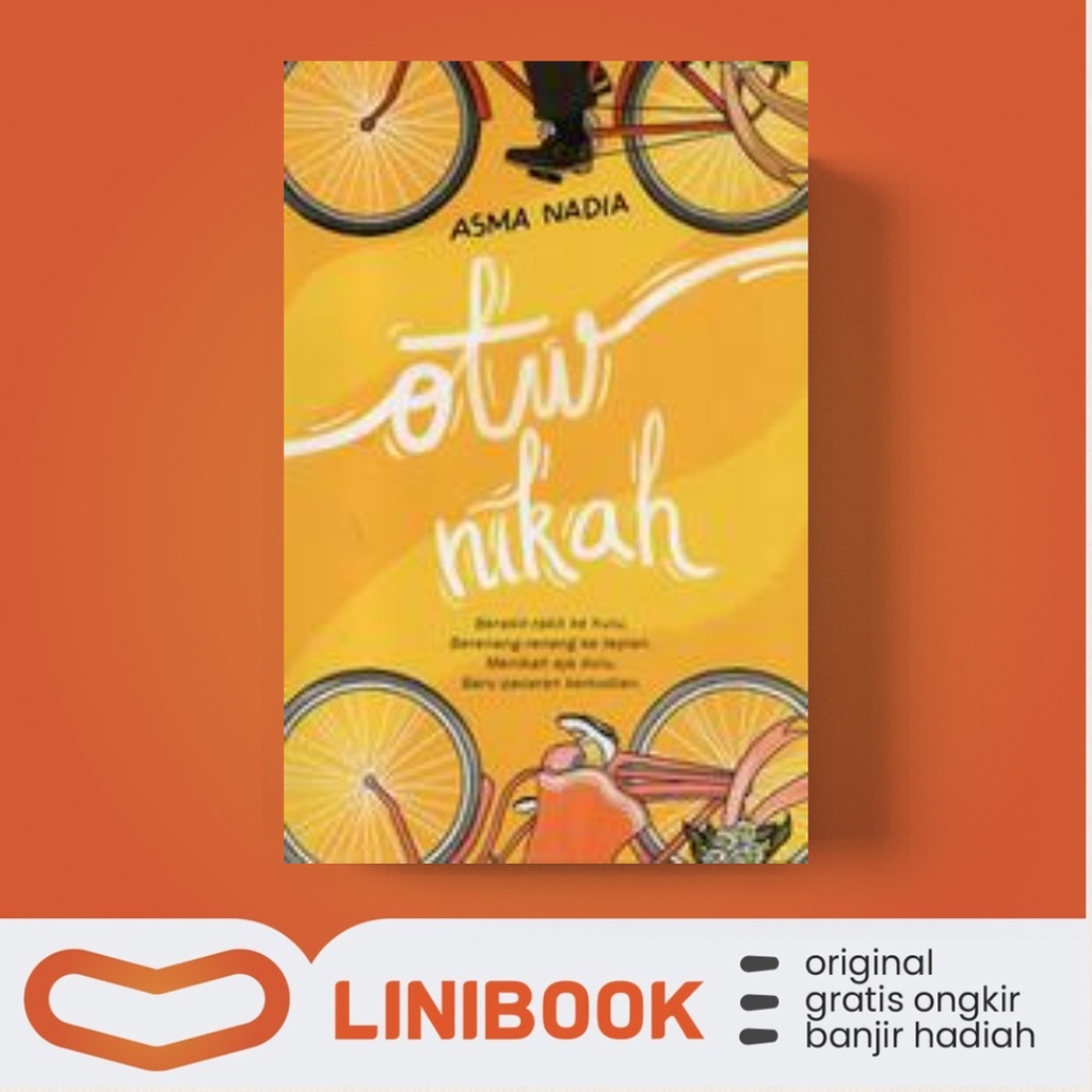 Jual Buku Otw Nikah Karya Asma Nadia Republika Shopee Indonesia 9343