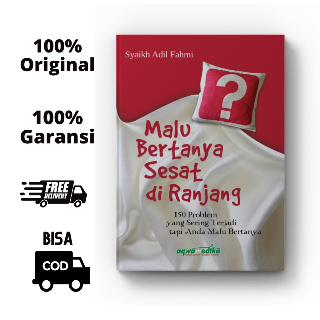 Jual Buku Malu Bertanya Sesat di Ranjang 150 Problem yang Sering
