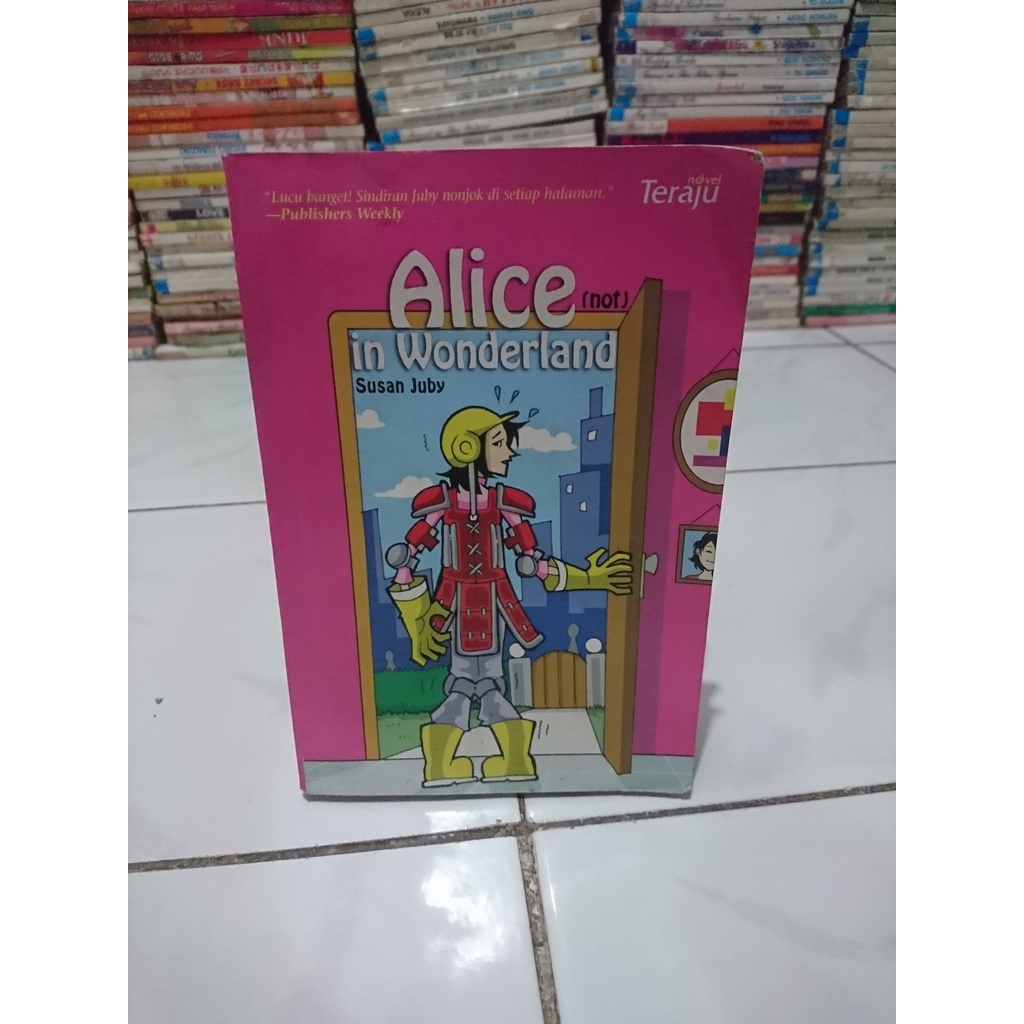 Jual Novel alice not in wonderland - susan juby | Shopee Indonesia