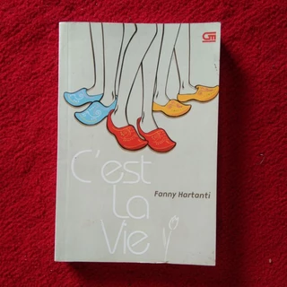 Novel Cest La vie by FANNY HARTANTI