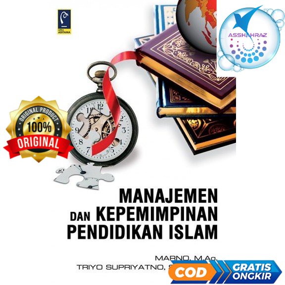 Jual MANAJEMEN DAN KEPEMIMPINAN PENDIDIKAN ISLAM - MARNO #RF | Shopee ...