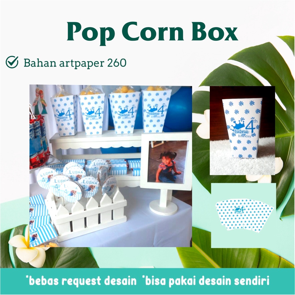 Jual Popcorn Box | Dessert Table | Ulang Tahun | Full Custom Design