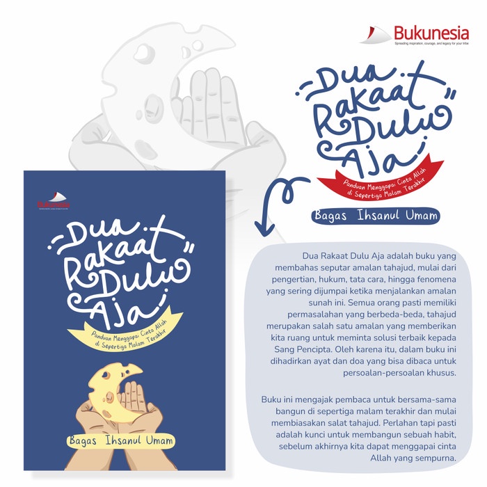 Jual Buku Sholat Tahajud Dua Rakaat Dulu Aja, Panduan Menggapai Cinta