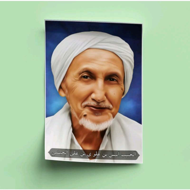 Jual Poster Al Habib Anis Bin Alwi Al Habsyi / Poster Ulama / Poster ...