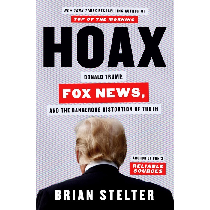 Jual Buku Hoax Donald Trump,Fox News, and the Dangerous Distortion of(01)