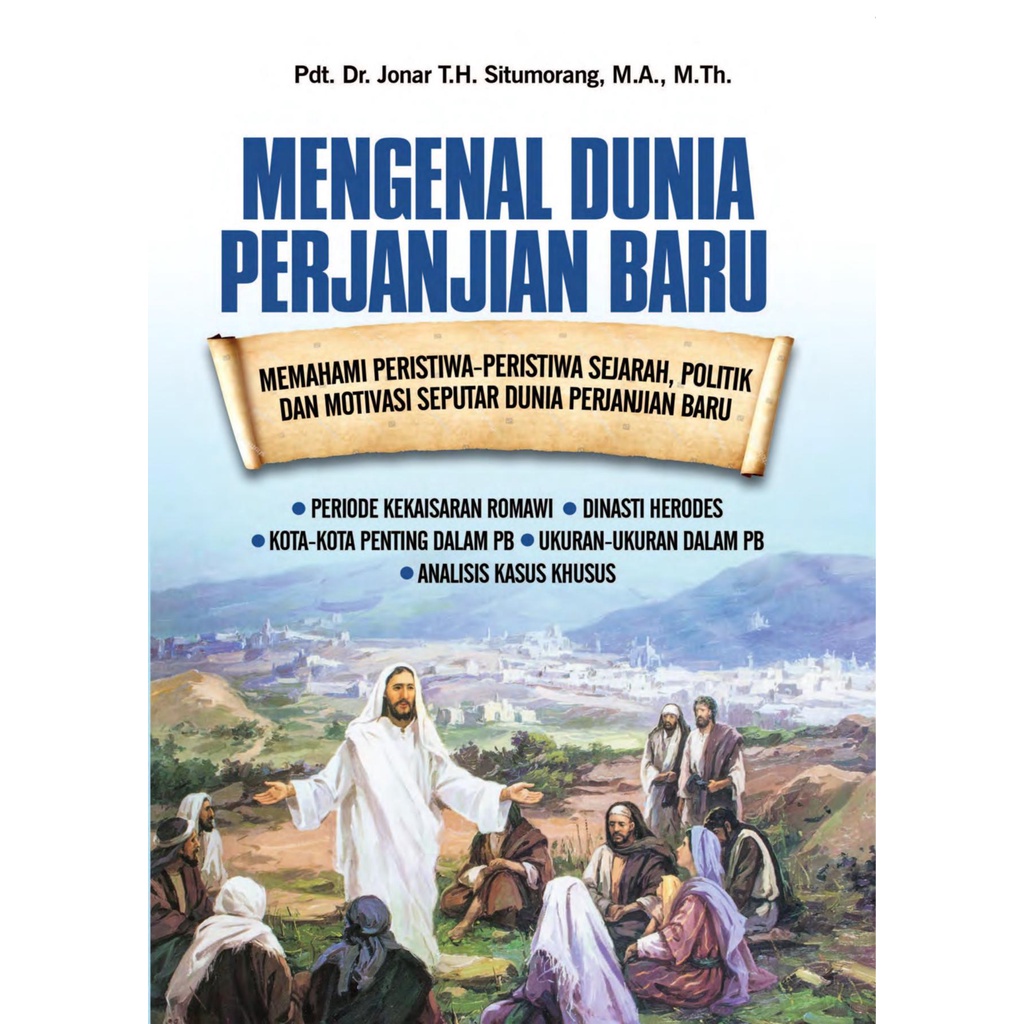 Jual Mengenal Dunia Perjanjian Baru Memahami Peristiwa-peristiwa ...