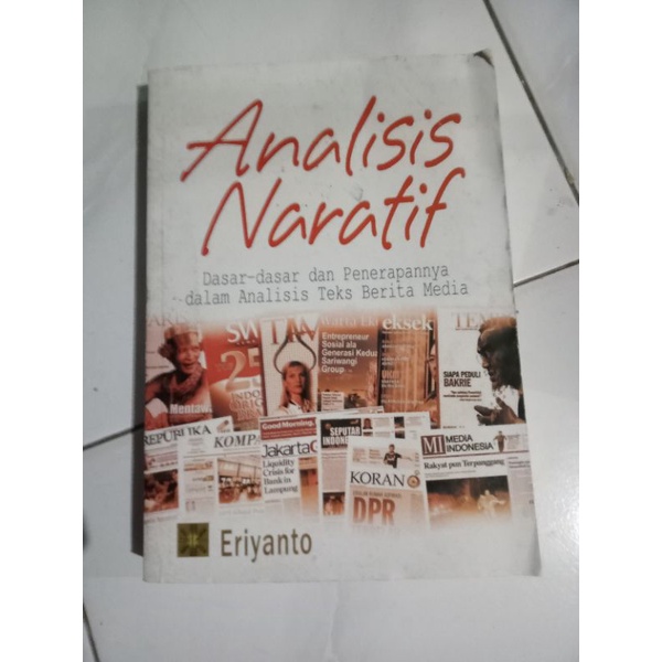 Jual Analisis Naratif Dasar Dasar Dan Penerapannya Dalam Analisis Teks Berita Media Shopee 0415