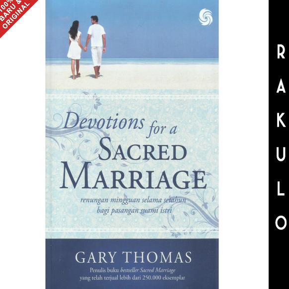 Jual Buku Devotion Devotions For A Sacred Marriage - Gary Thomas ...