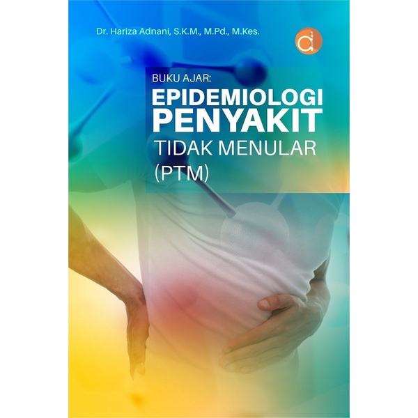 Jual Buku Ajar: Epidemiologi Penyakit Tidak Menular - BUKU KESEHATAN ...