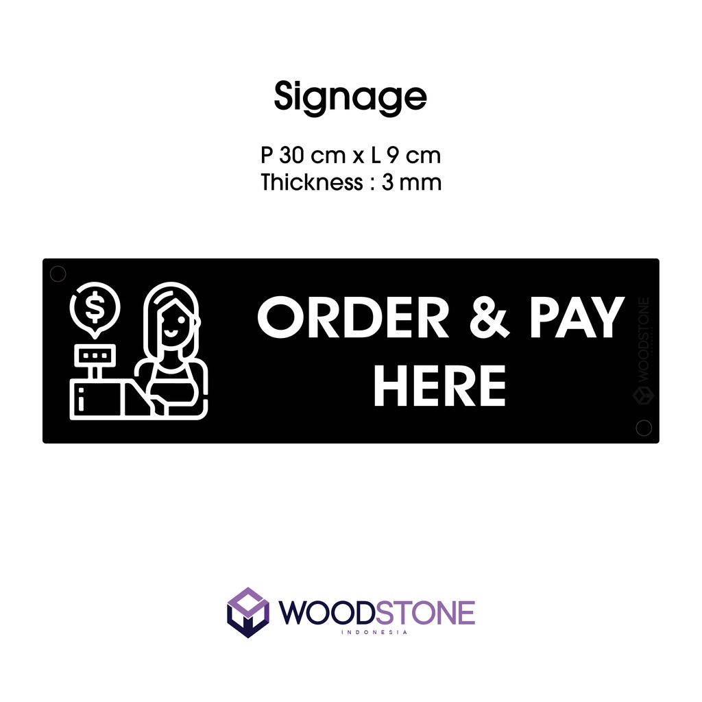 Jual Sign Pesan And Bayar Di Sini Papan Tanda Order Here Signage Acrylic Pay Here Aksesoris 0031