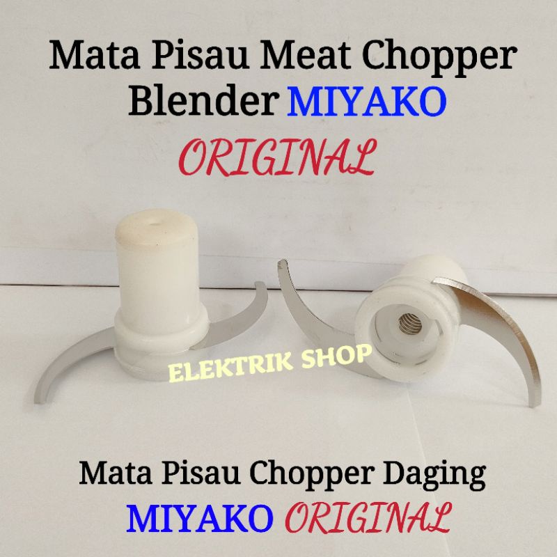 Jual MATA PISAU MEAT CHOPPER BLENDER MIYAKO ORIGINAL / MATA PISAU