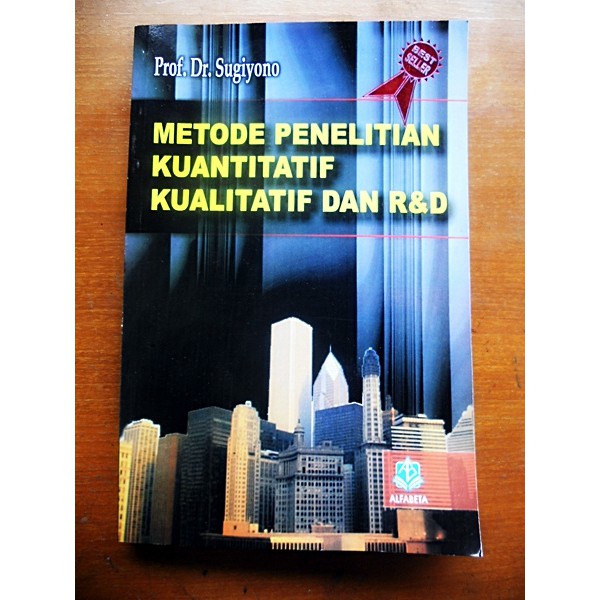 Jual Buku Metode Penelitian Kuantitatif Kualitatif Dan Randd Prof Dr