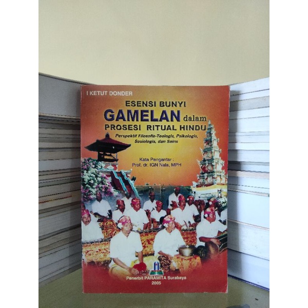 Jual Buku Esensi Bunyi Gamelan Dalam Prosesi Ritual Hindu Perspektif