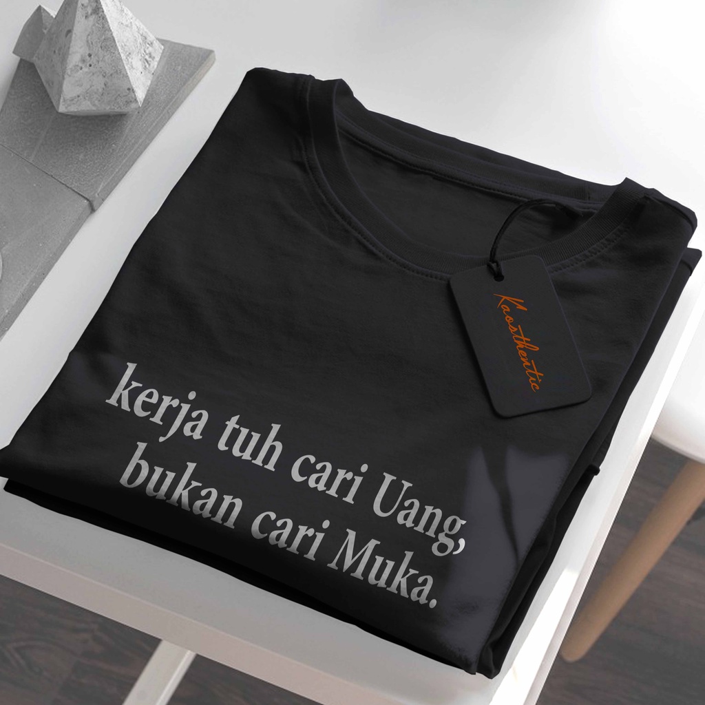 Jual KAOS KATA KATA - T SHIRT KERJA CARI UANG - BAJU DISTRO | Shopee ...