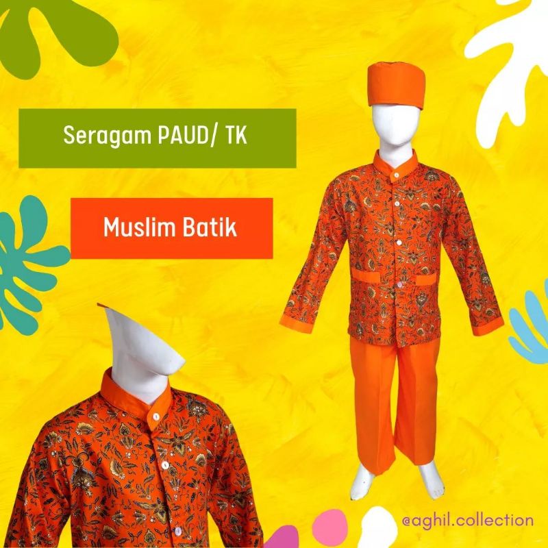 Jual SERAGAM TK/PAUD MUSLIM BATIK BAJU TK/PAUD MUSLIM BATIK OREN