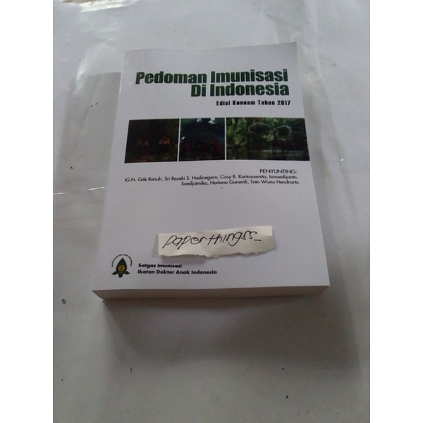 Jual BUKU PEDOMAN IMUNISASI DI INDONESIA EDISI6 TAHUN 2017 | Shopee ...