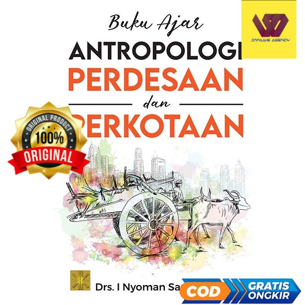 Jual Buku Ajar Antropologi Perdesaan Dan Perkotaan Drs I Nyoman Sama