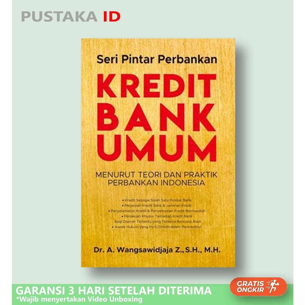 Jual Buku Seri Pintar Perbankan, Kredit Bank Umum Menurut Teori Dan ...