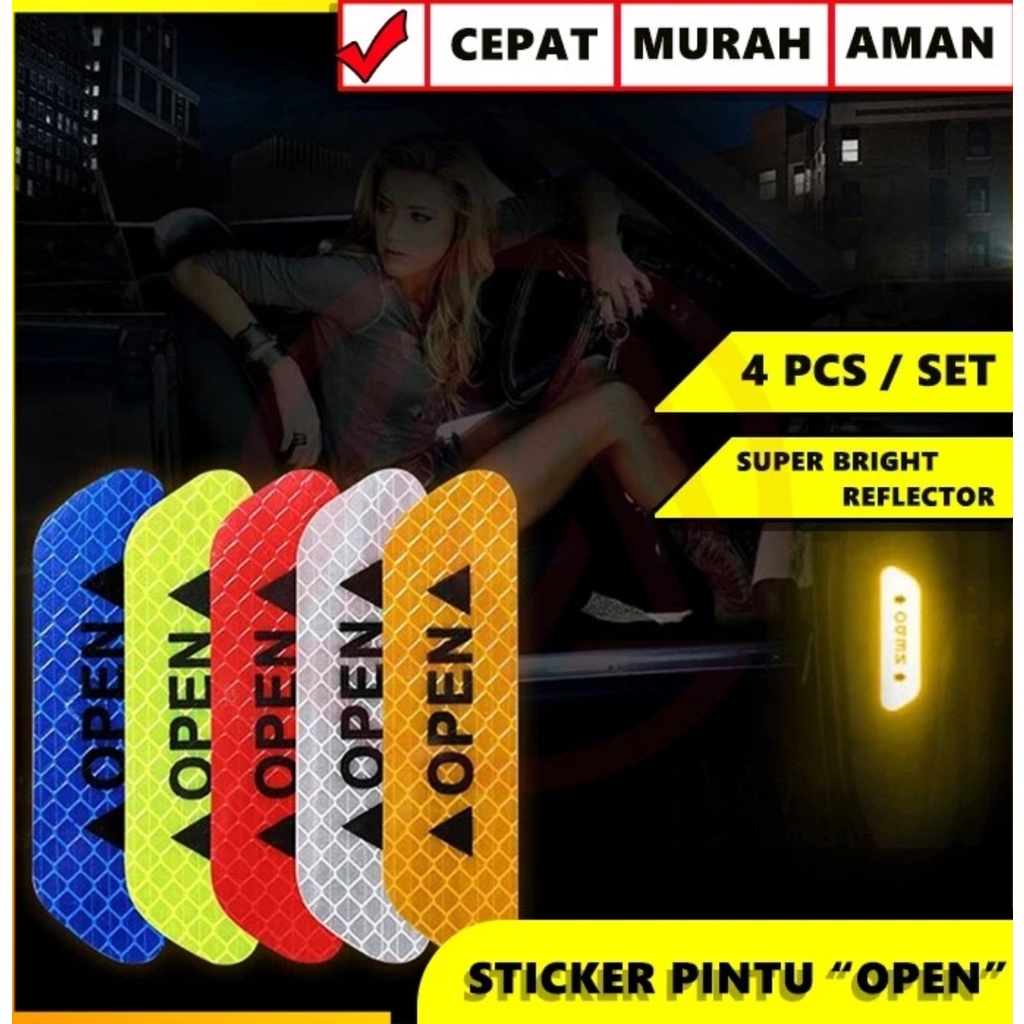 Jual STICKER REFLECTOR PINTU MOBIL OPEN 4 PCS REFLECTIVE STICKER OPEN ...