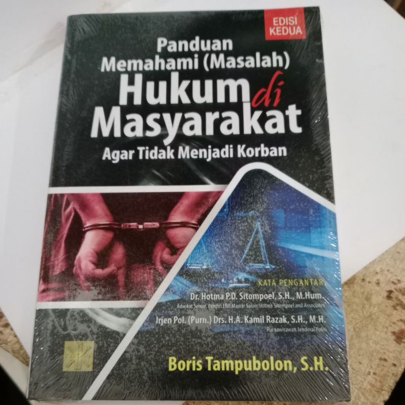 Jual Panduan Memahami Masalah Hukum Masyarakat Agar Tidak Menjadi Korban Boris Tampubolon