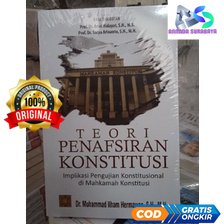 Jual TEORI PENAFSIRAN KONSTITUSI IMPLIKASI - Dr. Muhammad Ilham ...