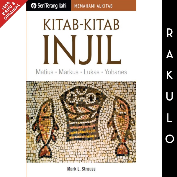 Jual Buku Seri Terang Ilahi Kitab Kitab Injil Matius Markus Lukas