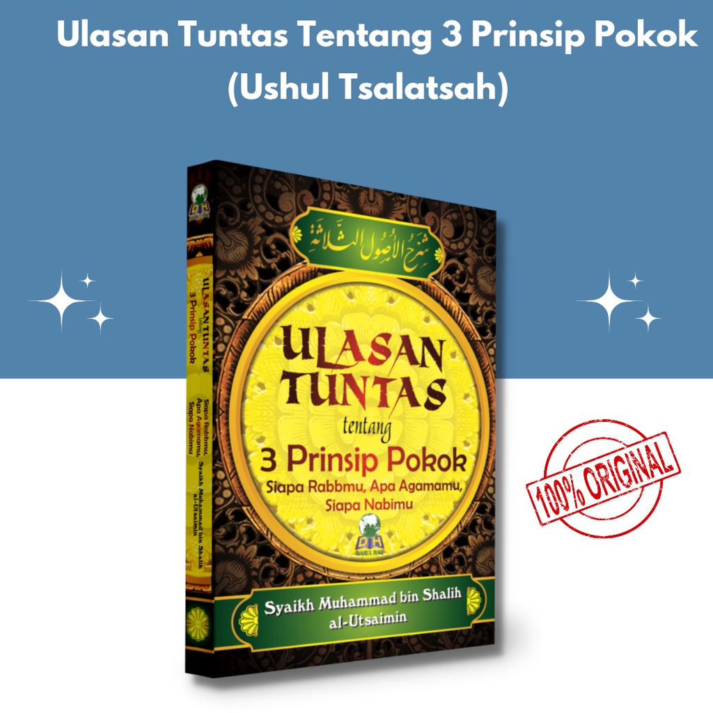 Jual Syarah Ushul Tsalasah - Ulasan Tuntas Tentang 3 Prinsip Pokok ...