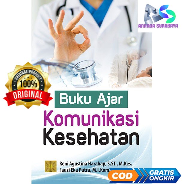 Jual Buku Ajar KOMUNIKASI KESEHATAN - Reni Agustina Harahap #PMG ...