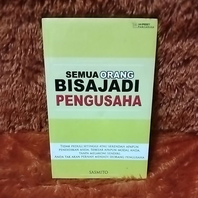 Jual Buku Semua Orang Bisa Jadi Pengusaha | Shopee Indonesia