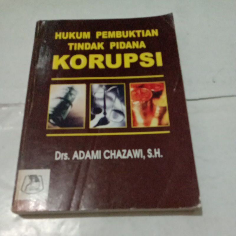 Jual Hukum Pembuktian Tindak Pidana Korupsi By Drs.Adami Chazawi,S.H ...