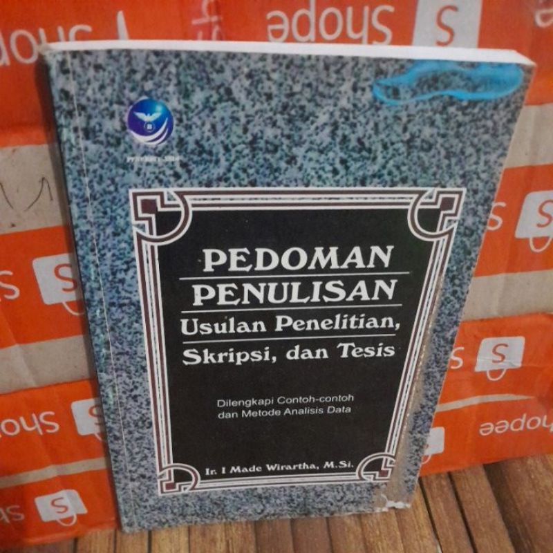 Jual Buku PEDOMAN PENULISAN USULAN PENELITIAN,SKRIPSI,DAN TESIS BY I ...