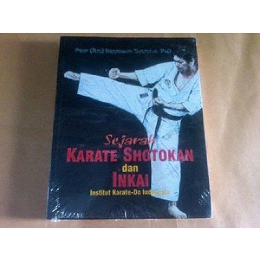 Jual Sejarah Karate Shotokan Dan Inkai, Institut Karate-do Indonesia ...