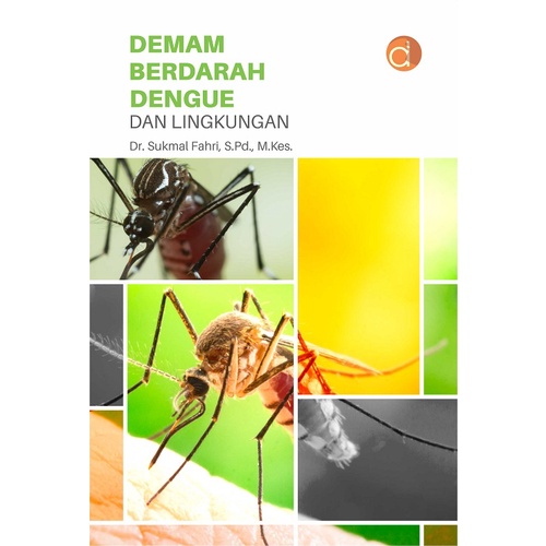 Jual Buku Demam Berdarah Dengue dan Lingkungan - Sukmal Fahri | Shopee ...