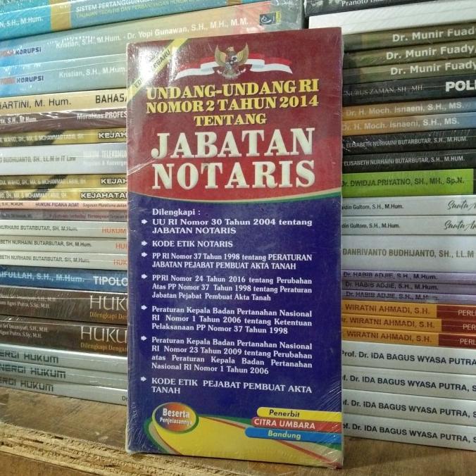 Jual UU RI NO 2/2014 TENTANG JABATAN NOTARIS | Shopee Indonesia